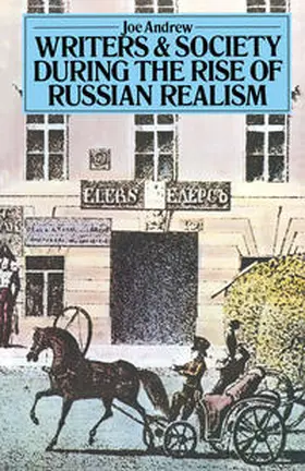 Andrew |  Writers and Society During the Rise of Russian Realism | eBook | Sack Fachmedien