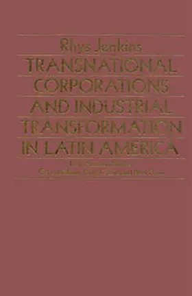 Jenkins |  Transnational Corporations and Industrial Transformations in Latin America | eBook | Sack Fachmedien