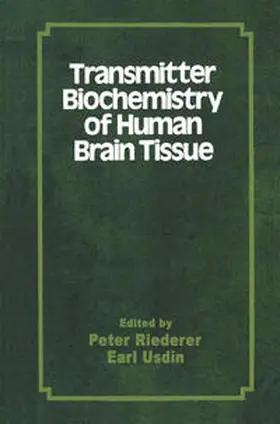 Usdin / Riederer |  Transmitter Biochemistry of Human Brain Tissue | eBook | Sack Fachmedien