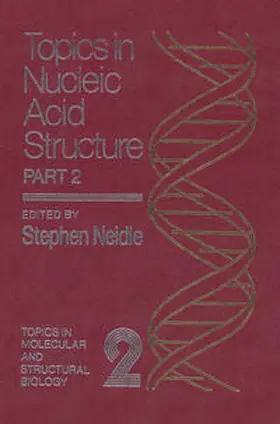 Neidle |  Topics in Nucleic Acid Structure | eBook | Sack Fachmedien