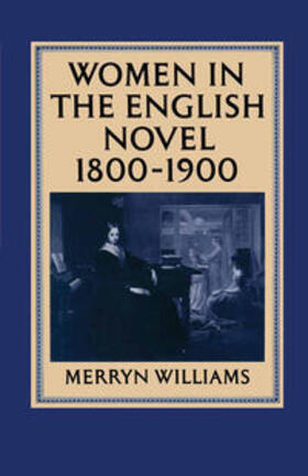 Williams |  Women in the English Novel, 1800–1900 | eBook | Sack Fachmedien