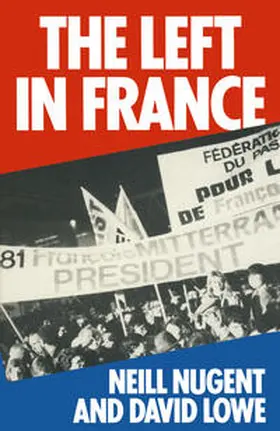 Nugent / Lowe |  The Left in France | eBook | Sack Fachmedien