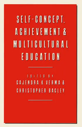 Verma / Bagley |  Self-Concept, Achievement and Multicultural Education | eBook | Sack Fachmedien