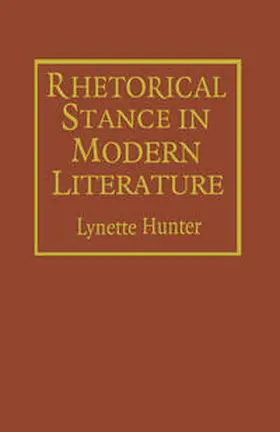 Hunter |  Rhetorical Stance in Modern Literature | eBook | Sack Fachmedien