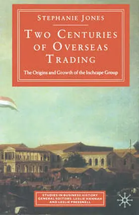 Jones |  Two Centuries Of Overseas Trading | eBook | Sack Fachmedien