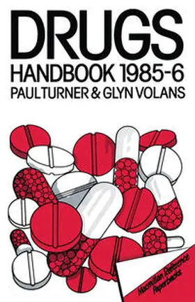 Turner / Volans |  The Drugs Handbook 1985–86 | eBook | Sack Fachmedien