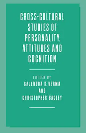 Bagley / Verma |  Cross-Cultural Studies of Personality, Attitudes and Cognition | eBook | Sack Fachmedien