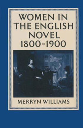 Williams |  Women in the English Novel, 1800-1900 | eBook | Sack Fachmedien