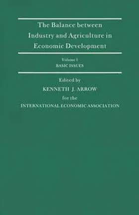 Arrow |  The Balance Between Industry and Agriculture in Economic Development | eBook | Sack Fachmedien