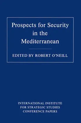 O'Neill |  Prospects for Security in the Mediterranean | eBook | Sack Fachmedien