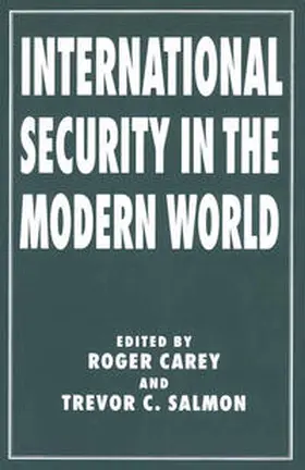 Salmon / Carey |  International Security in the Modern World | eBook | Sack Fachmedien