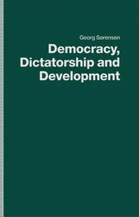 Sørensen | Democracy, Dictatorship and Development | E-Book | sack.de