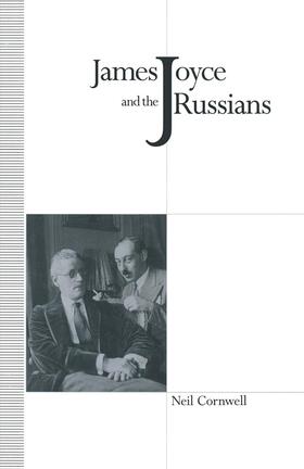 Cornwell |  James Joyce and the Russians | Buch |  Sack Fachmedien