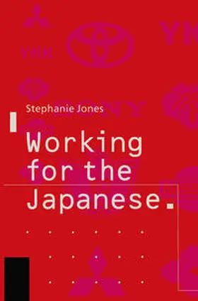 Jones |  Working for the Japanese: Myths and Realities | eBook | Sack Fachmedien