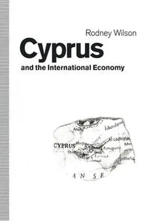 Wilson |  Cyprus and the International Economy | eBook | Sack Fachmedien