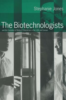 Jones |  The Biotechnologists | Buch |  Sack Fachmedien