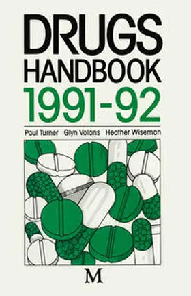 Turner / Volans |  Drugs Handbook 1991–92 | eBook | Sack Fachmedien