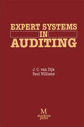 Dijk / Williams |  Expert Systems in Auditing | eBook | Sack Fachmedien