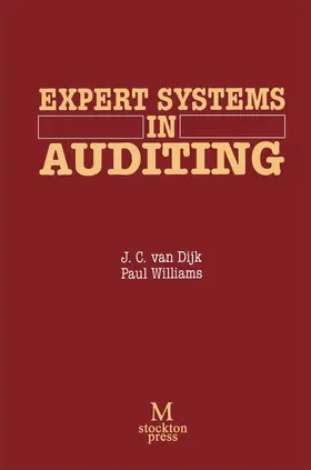 Dijk / Williams |  Expert Systems in Auditing | Buch |  Sack Fachmedien