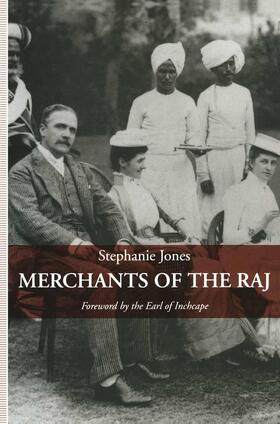 Jones |  Merchants of the Raj | Buch |  Sack Fachmedien