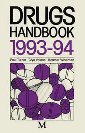 Turner / Volans / Wiseman |  Drugs Handbook 1993–94 | eBook | Sack Fachmedien