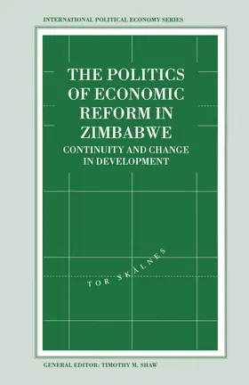 Skalnes |  The Politics of Economic Reform in Zimbabwe | Buch |  Sack Fachmedien