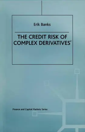 Banks |  The Credit Risk of Complex Derivatives | Buch |  Sack Fachmedien