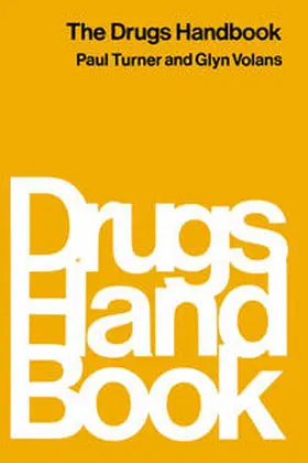 Turner / Volans |  The Drugs Handbook | eBook | Sack Fachmedien