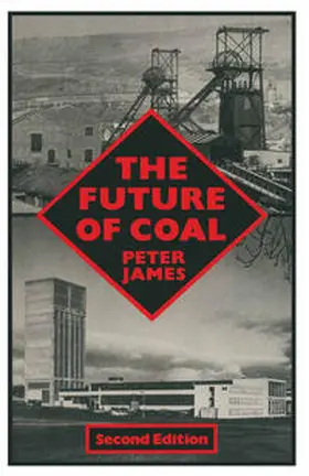 James |  The Future of Coal | eBook | Sack Fachmedien