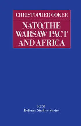 Coker |  NATO, the Warsaw Pact and Africa | eBook | Sack Fachmedien