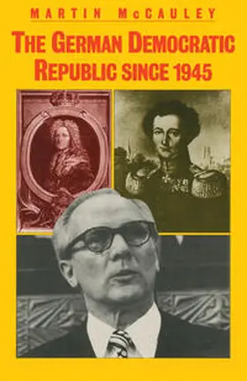 McCauley |  The German Democratic Republic since 1945 | eBook | Sack Fachmedien