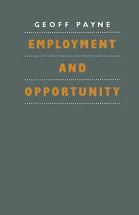 Payne |  Employment and Opportunity | eBook | Sack Fachmedien