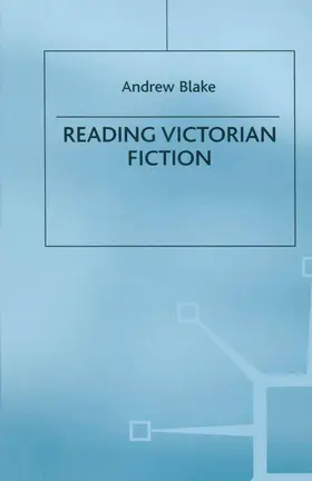 Blake |  Reading Victorian Fiction | Buch |  Sack Fachmedien