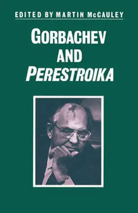 McCauley |  Gorbachev and Perestroika | eBook | Sack Fachmedien