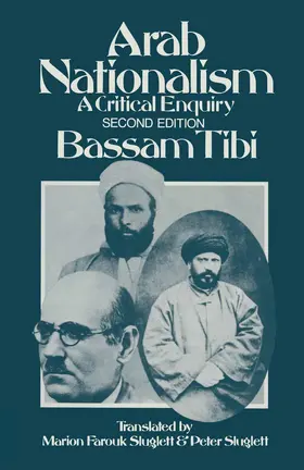 Tibi / ed / Sluglett |  Arab Nationalism | Buch |  Sack Fachmedien