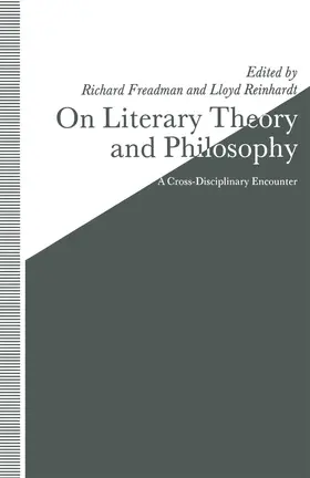 Freadman / Reinhardt |  On Literary Theory and Philosophy | Buch |  Sack Fachmedien