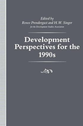 Singer / Prendergast |  Development Perspectives for the 1990s | Buch |  Sack Fachmedien