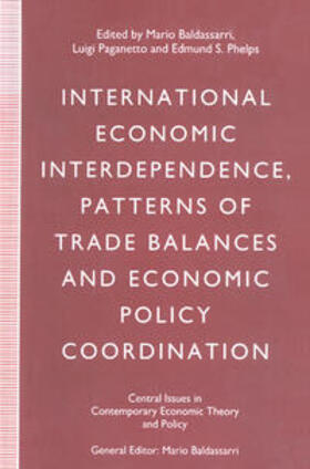 Baldassarri / Paganetto / Phelps |  International Economic Interdependence, Patterns of Trade Balances and Economic Policy Coordination | eBook | Sack Fachmedien