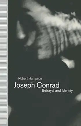 Hampson |  Joseph Conrad: Betrayal and Identity | eBook | Sack Fachmedien