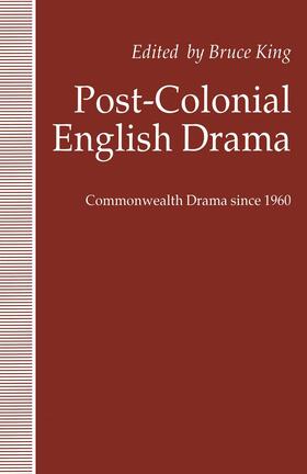 King |  Post-Colonial English Drama | Buch |  Sack Fachmedien