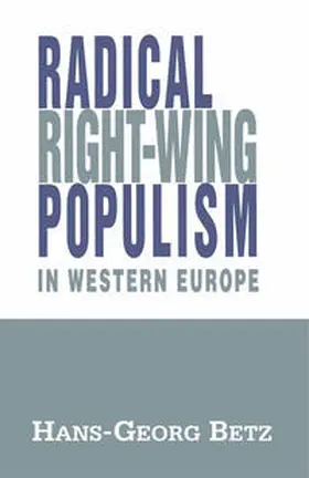 Betz |  Radical Right-Wing Populism in Western Europe | eBook | Sack Fachmedien