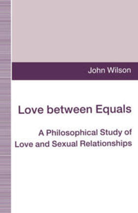 Wilson |  Love between Equals | eBook | Sack Fachmedien