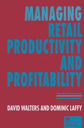 Laffy / Walters |  Managing Retail Productivity and Profitability | eBook | Sack Fachmedien