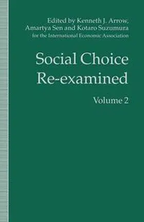 Sen / Suzumura / Arrow |  Social Choice Re-Examined | eBook | Sack Fachmedien