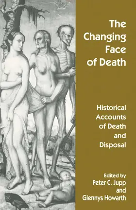 Jupp / Howarth |  The Changing Face of Death | Buch |  Sack Fachmedien