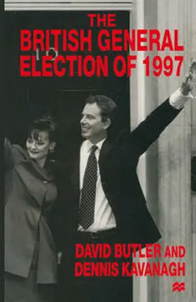 Butler / Kavanagh |  The British General Election of 1997 | eBook | Sack Fachmedien