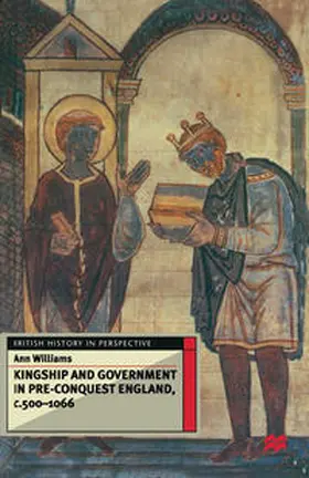 Williams |  Kingship and Government in Pre-Conquest England c.500–1066 | eBook | Sack Fachmedien