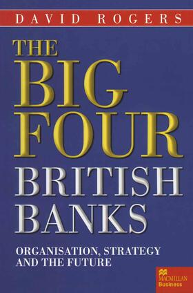 Rogers |  The Big Four British Banks | Buch |  Sack Fachmedien