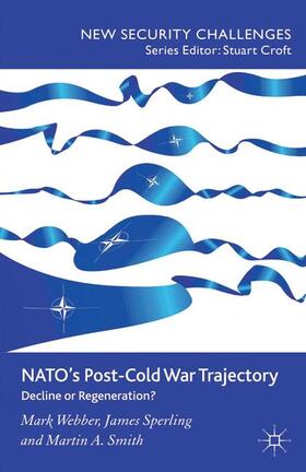 Webber / Smith / Sperling |  NATO¿s Post-Cold War Trajectory | Buch |  Sack Fachmedien