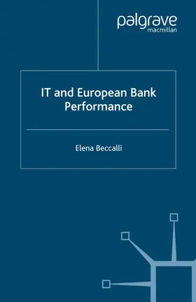 Beccalli |  IT and European Bank Performance | Buch |  Sack Fachmedien